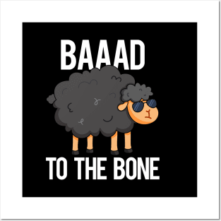 Baaaad To The Bone Cute Sheep Pun Posters and Art